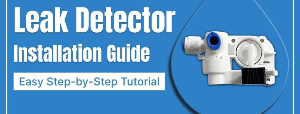 Step-by-Step Water Leak Detector Installation Checklist