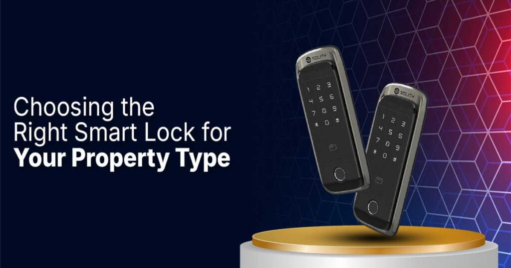 Choosing the Right Smart Locks
