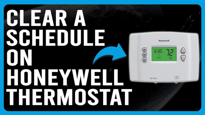 Fix #1: Check Program Schedules on Your Honeywell Thermostat