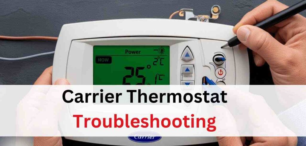 Before You Start Troubleshooting Your Carrier Smart Thermostat