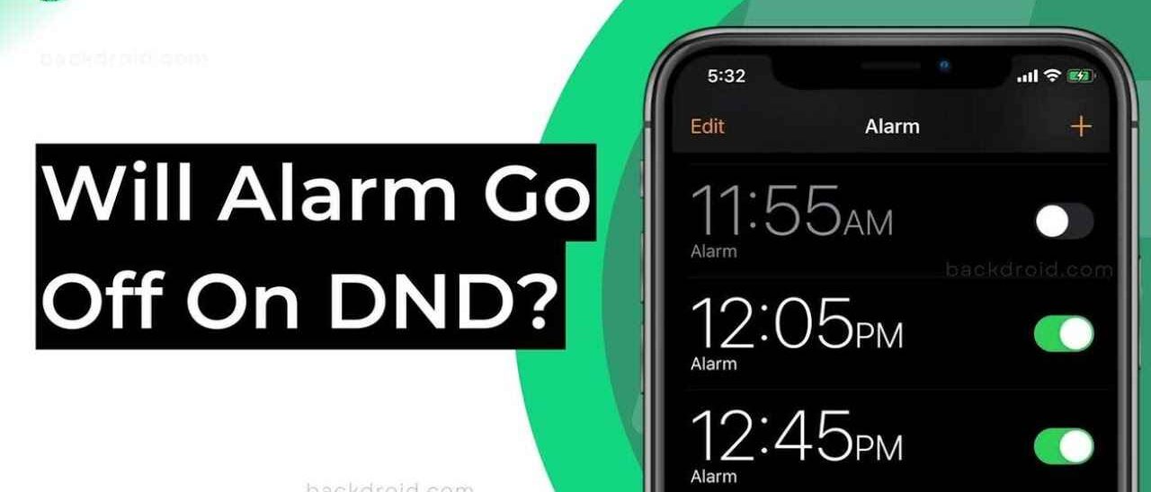 Will My Alarm Go Off On DND Overnight?